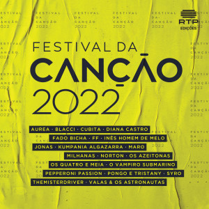 อัลบัม Festival Da Canção 2022 ศิลปิน Various Artists