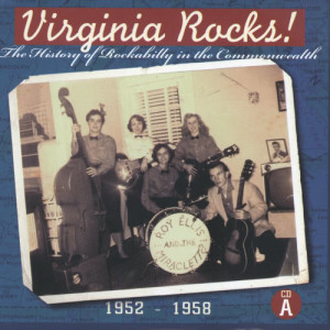 อัลบัม Virginia Rocks! The History of Rockabilly In The Commonwealth, Vol. 1 ศิลปิน Various Artists