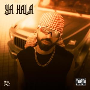 Album Ya Hala (Explicit) from Lil' K