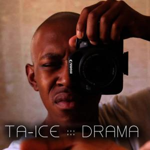 Album Drama from Ta-Ice