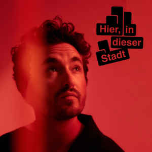 Album Hier, in dieser Stadt from Philipp Dittberner