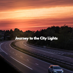 อัลบัม Journey to the City Lights ศิลปิน Chilled Instrumental Jazz
