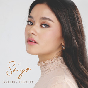 Album Sa'Yo from Raphiel Shannon