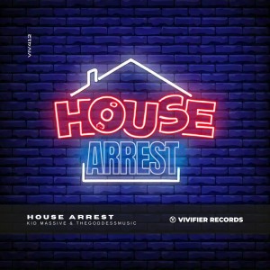 Kid Massive的專輯House Arrest