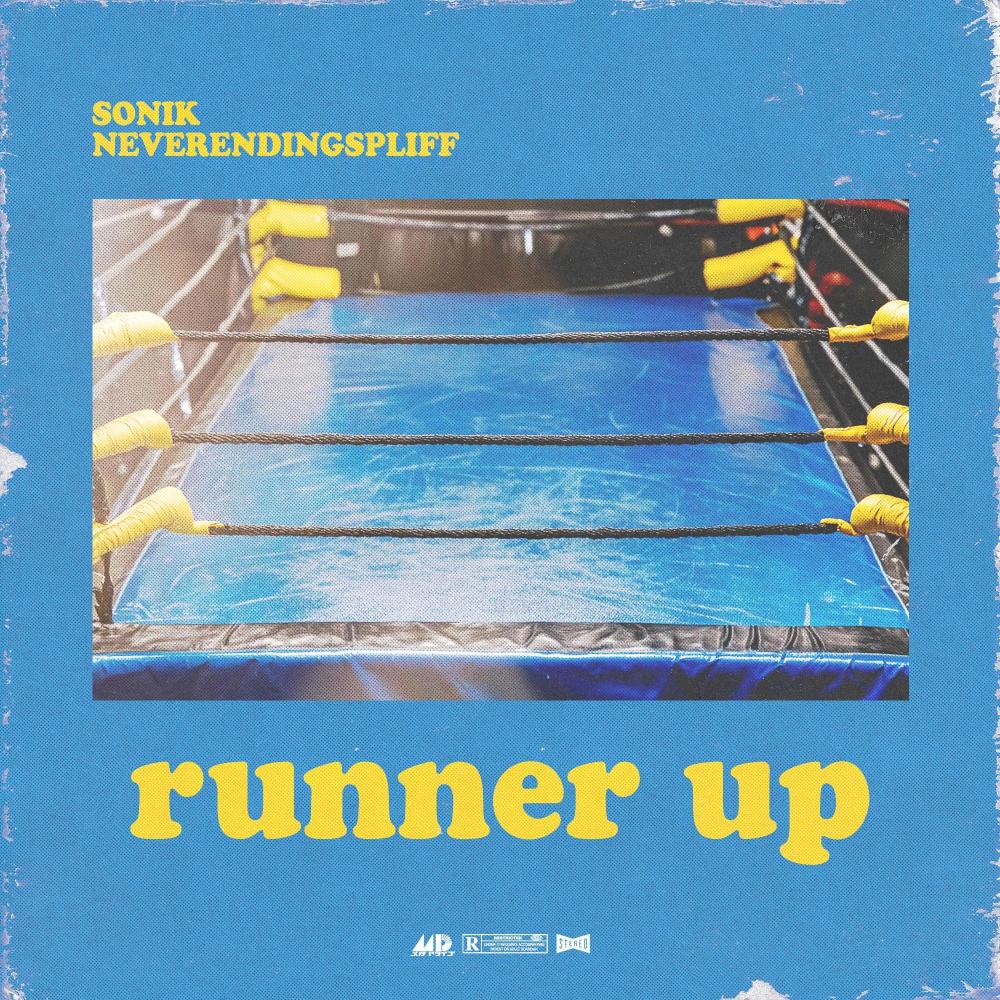 Runner Up (feat. neverendingspliff) (Explicit)