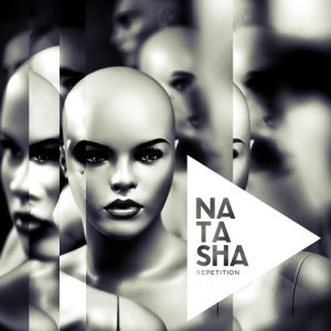 ดาวน์โหลดและฟังเพลง Repetition พร้อมเนื้อเพลงจาก Natascha