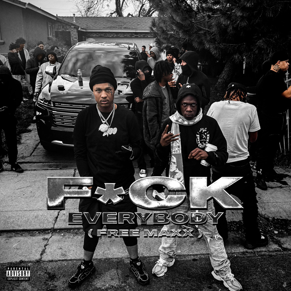 F*ck Everybody (Free Maxx) (Explicit)