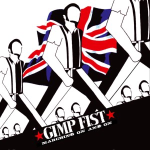 Album Marching on and on from Gimp Fist