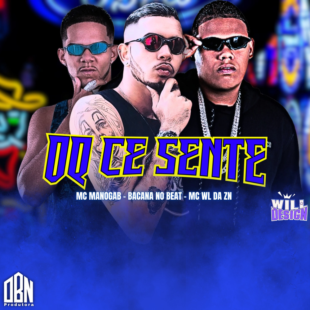 Oq Ce Sente (Explicit)