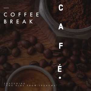 Album Coffee Break Café - Featuring "The Girl From Ipanema" from Countdown Singers