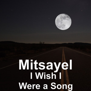 ดาวน์โหลดและฟังเพลง I`Ve Never Left You พร้อมเนื้อเพลงจาก Mitsayel