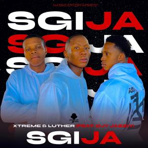 Xtreme_and_Luther的專輯Sgija (feat. Djy JazziY)