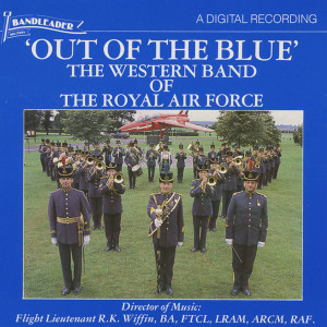 The Western Band of the Royal Air Force的專輯Out of the Blue