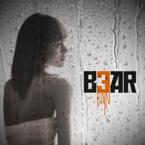 ดาวน์โหลดและฟังเพลง Rain พร้อมเนื้อเพลงจาก Bear