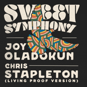 收聽Joy Oladokun的Sweet Symphony (Living Proof Version)歌詞歌曲
