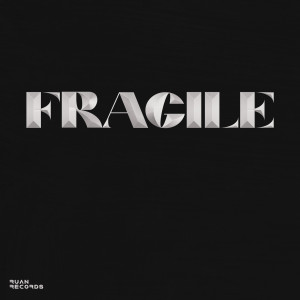 Listen to FRAGILE (Explicit) song with lyrics from NAUR