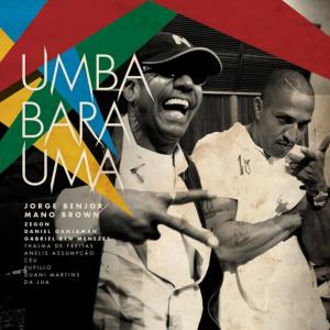 收聽Jorge Ben Jor的Umbabarauma (Radio Edit)歌詞歌曲