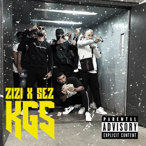 Listen to KGs (Explicit) song with lyrics from Zizi