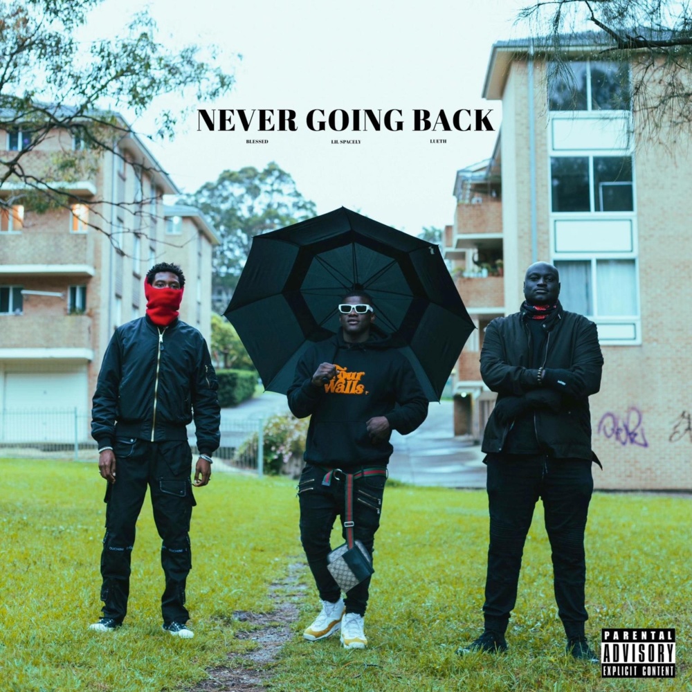 Never Going Back feat. Lueth (Explicit)