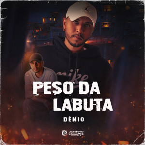 Album Peso da Labuta (Explicit) from Denio