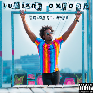 收听Luciano Oxford的Ndiyo (Explicit)歌词歌曲