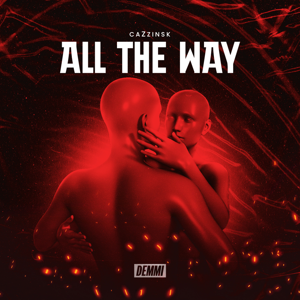 All the Way (Extended)