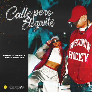 Album Calle pero Elegante (Explicit) from 