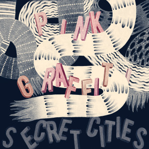 收聽Secret Cities的Boyfriends歌詞歌曲
