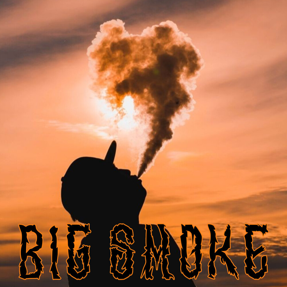 Big Smoke (Explicit)