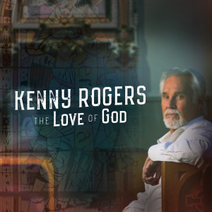 收聽Kenny Rogers的The Rock Of Your Love歌詞歌曲