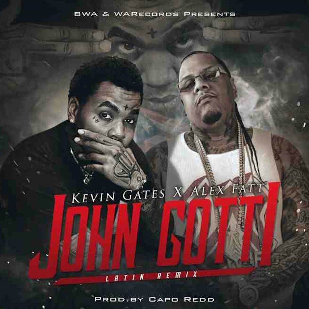 John Gotti (Latin Remix) (Explicit)