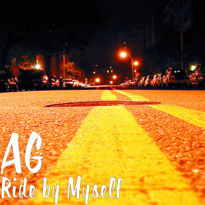 Album Ride by Myself (Explicit) from AG
