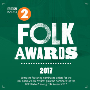 Various Artists的專輯BBC Radio 2 Folk Awards 2017