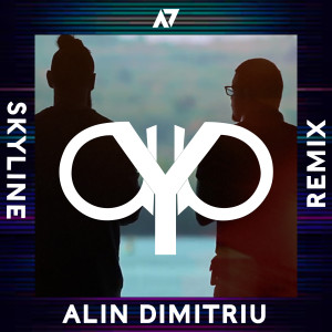 Listen to Skyline (Alin Dimitriu Extended Remix) song with lyrics from Are You Anywhere