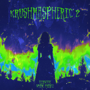 Album KRUSHMASPHERIC 2 from 