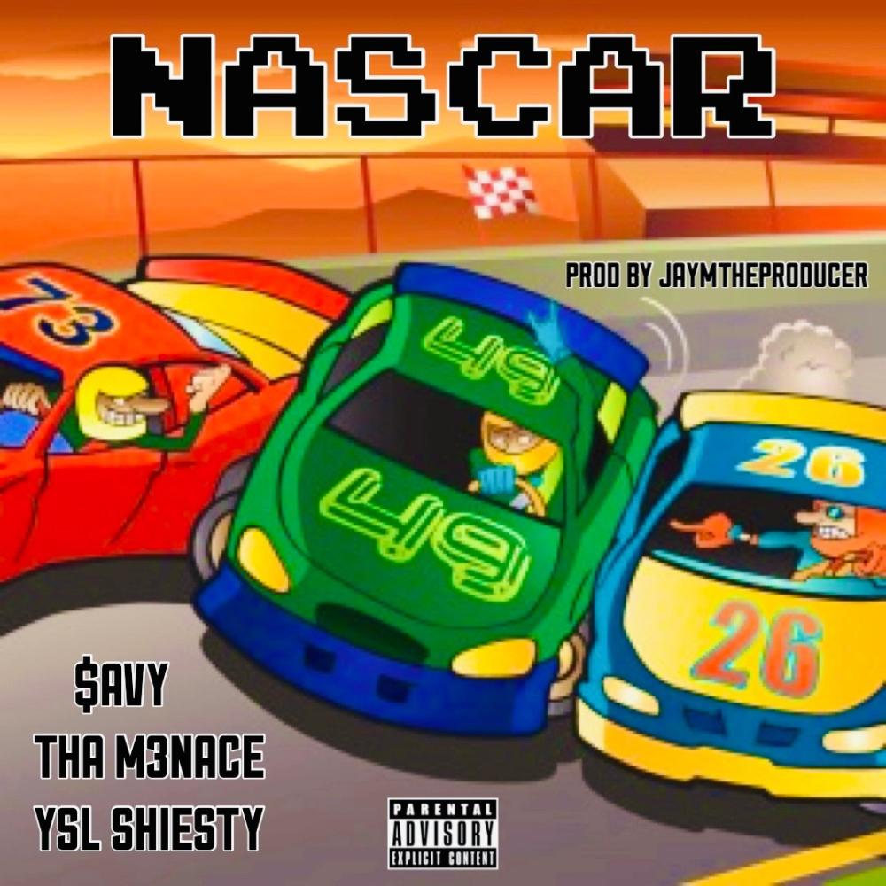 Nascar (feat. Tha M3nace & Ysl Shiesty) (Explicit)