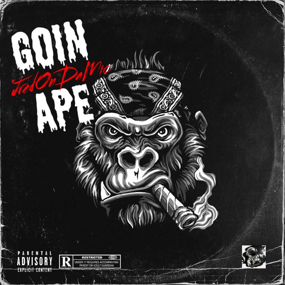 Goin Ape (Juneteenth Version) (Explicit)