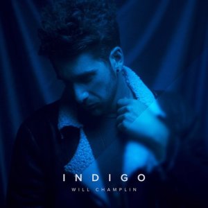 ดาวน์โหลดและฟังเพลง Indigo (其他) พร้อมเนื้อเพลงจาก Will Champlin