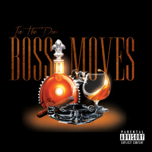 Boss Moves (Explicit)