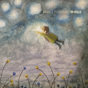 ดาวน์โหลดและฟังเพลง Le vie nelle tue mani พร้อมเนื้อเพลงจาก Michele Perruggini