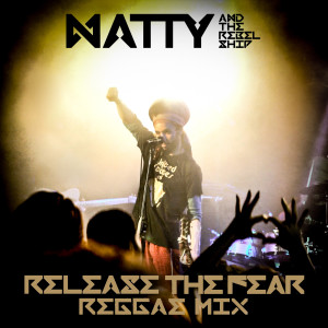 Album Release the Fear from Natty