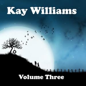 收聽Kay Williams的(It's All About) The Memories歌詞歌曲