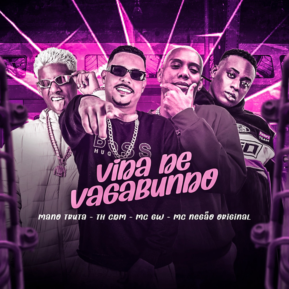 Vida de Vagabundo (Explicit)
