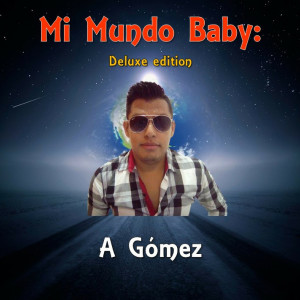 ดาวน์โหลดและฟังเพลง La Mejor พร้อมเนื้อเพลงจาก A Gómez