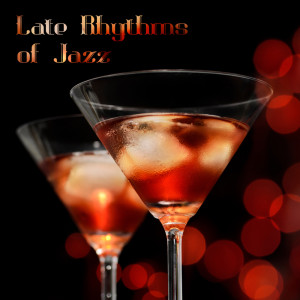 Late Rhythms of Jazz