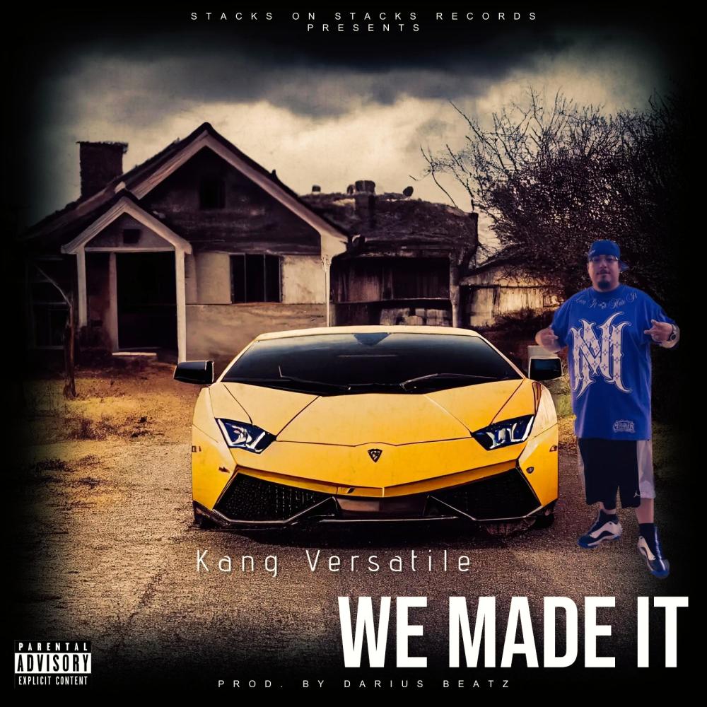We Made It (Explicit)