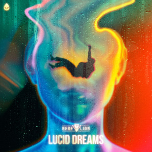 Album Lucid Dreams oleh Rebelión