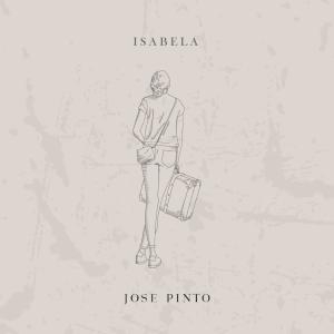 ดาวน์โหลดและฟังเพลง Isabela พร้อมเนื้อเพลงจาก Jose Pinto