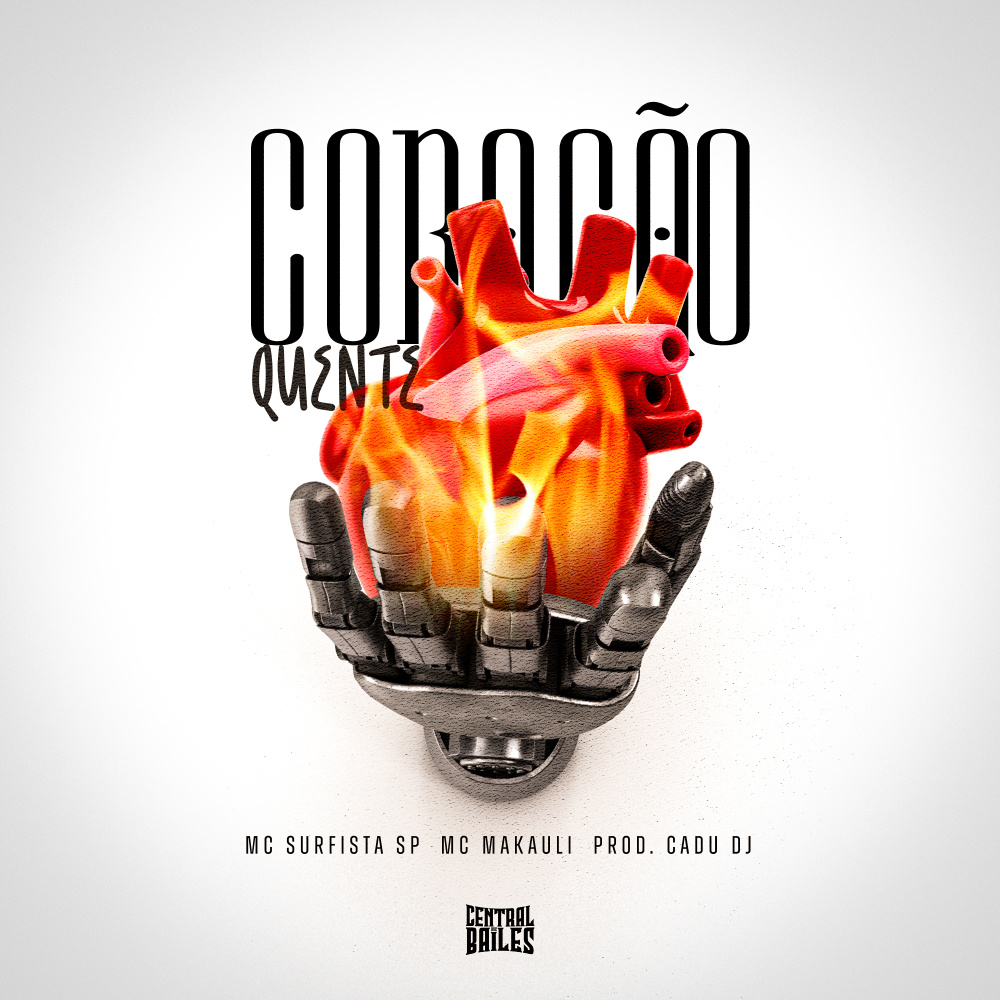 Coração Quente (Explicit)