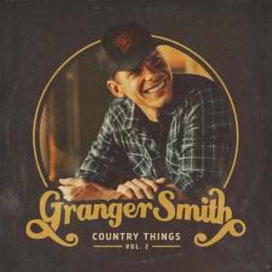 Granger Smith的專輯Country Things, Vol. 2